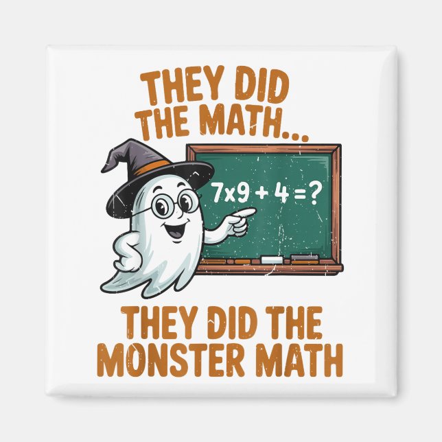 Imán They Did Monster Math Teacher Halloween Costume Pr (Frente)