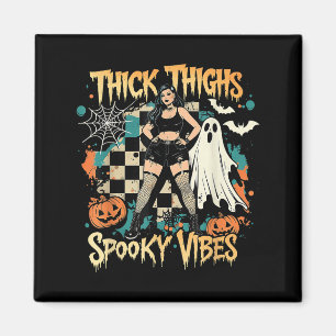 Imán Thick Thighs Soky Vibes Funny Ghost Halloween