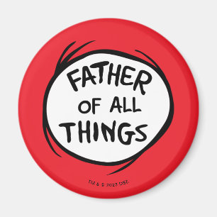 Imán Thing One Thing Two - Padre de todas las cosas