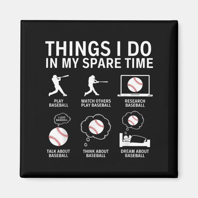 Imán Things I Do In My Spare Time Funny Baseball Player (Frente)