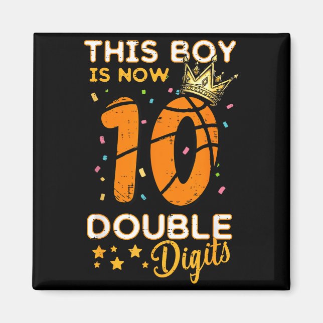 Imán This Boy Now 10 Double Digits Crown 10th Birthday  (Frente)