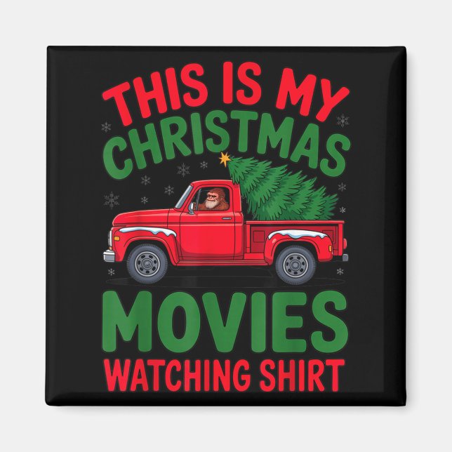 Imán This Is My Christmas Movie Watching Shirt Bigfoot  (Frente)
