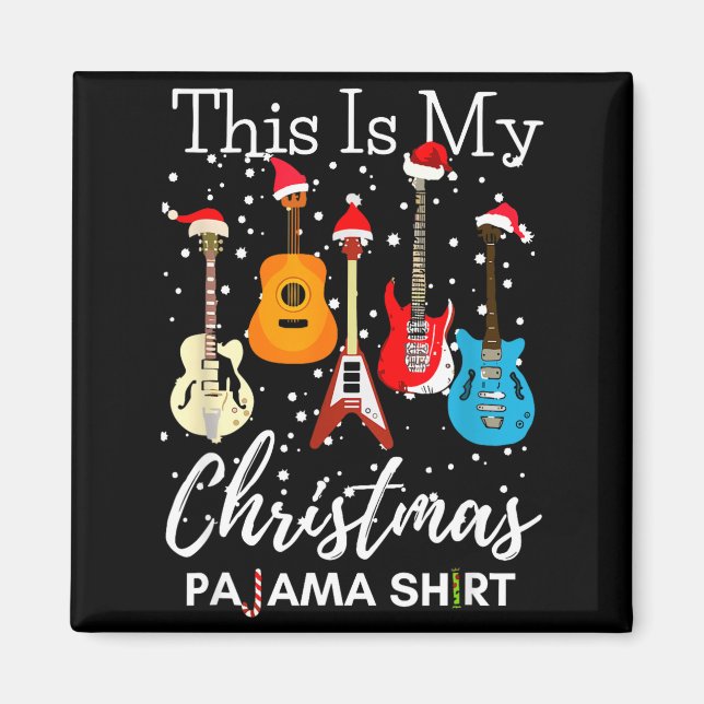 Imán This Is My Christmas Pajama Guitar Guitarist Music (Frente)