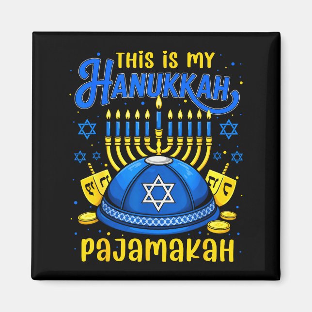 Imán This Is My Hanukkah Pajamakah For Jewish Christmas (Frente)