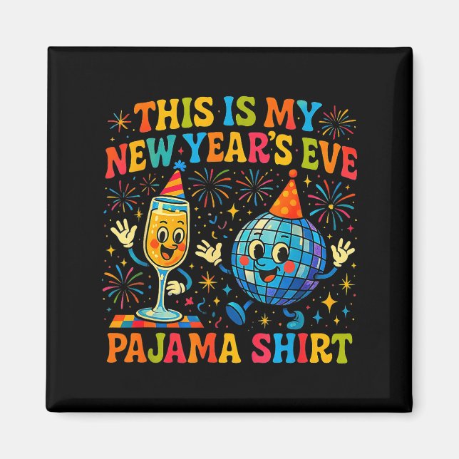 Imán This Is My New Year’s Eve Pajama Funny Retro Gift  (Frente)