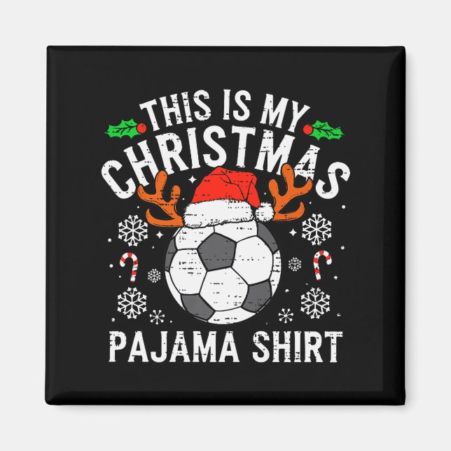 Imán This Is My Soccer Christmas Pajama Shirt Srts Mens (Frente)