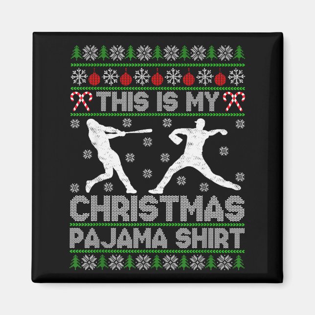 Imán This Is My Ugly Christmas Pajama Baseball Funny Wi (Frente)