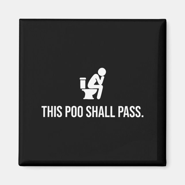 Imán This O Shall P Funny Quote Birthday Party Gag Gift (Frente)