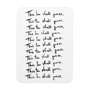 Imán This too shall pass! Inspirational quote