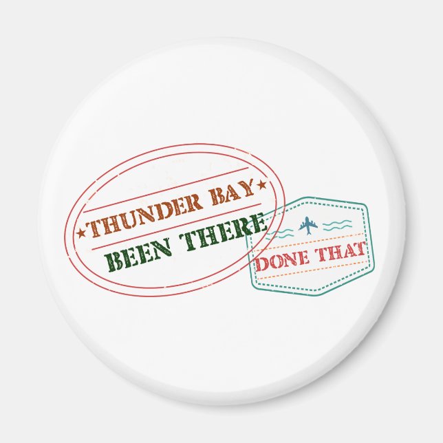 Imán Thunder Bay Been allí hizo eso (Frente)