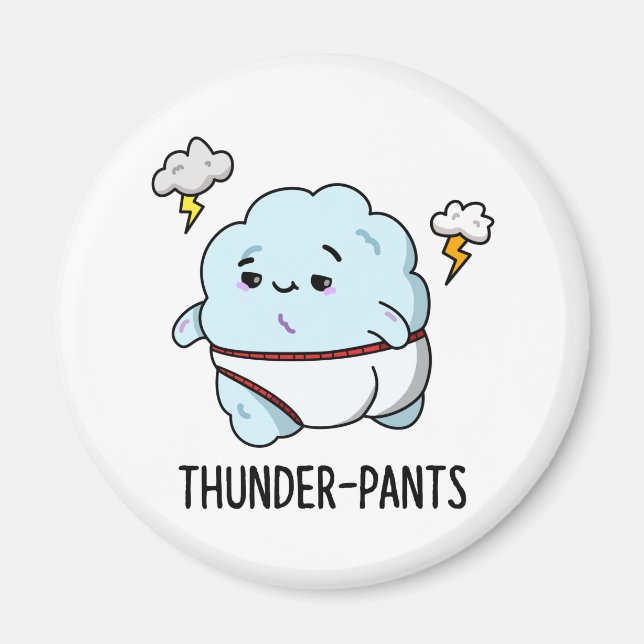 Imán Thunderpantalones Funny Cloud Underwear Pun (Frente)
