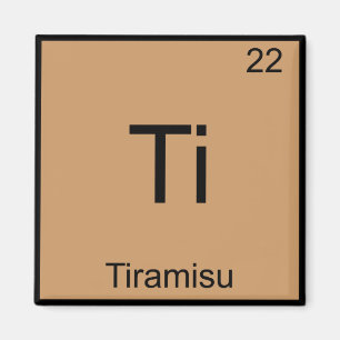 Imán Ti - Tiramisú Camiseta Divertida con Símbolo de El