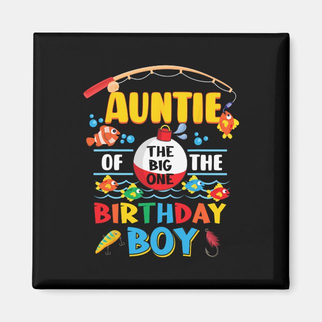 Imán Tía De La Gran Pesca Primer Cumpleaños Ofishal (Frente)