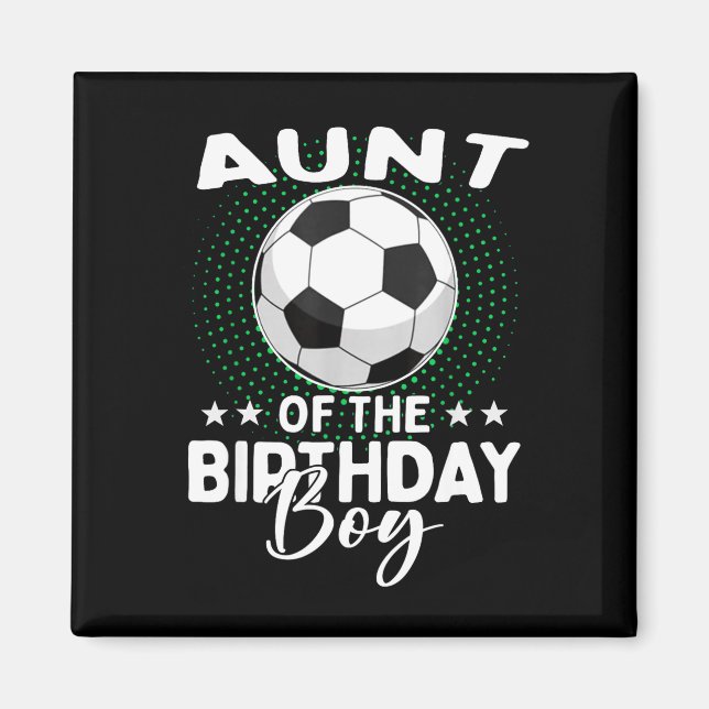 Imán Tía del cumpleañero Futbolista Cumpleaños  (Frente)