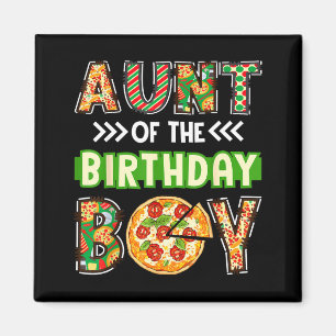 Imán Tía del niño cumpleañero amante de la pizza fiesta