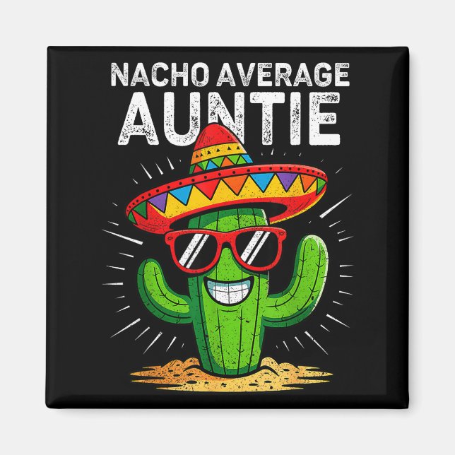 Imán Tía divertida no promedio nacho cinco de mayo mexi (Frente)