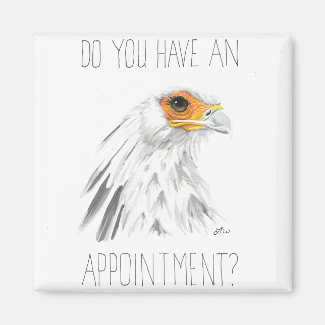 Imán ¿Tiene Una Cita? (Secretario Bird) (Frente)