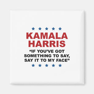 Imán Tienes algo que decirle a mi cara, Kamala H