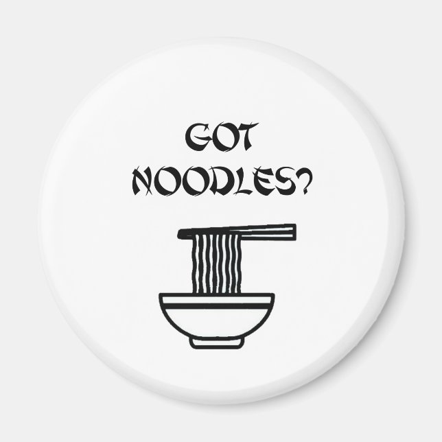 Imán ¿Tienes fideos? (Frente)