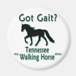 Imán ¿Tienes Gait? Mi caballo de Tennessee
