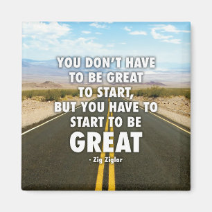 Imán Tienes Que Empezar A Ser Genial - Motivacional