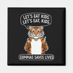 Imán Tigre Divertido Comas Vamos a Comer Niños Salva Vi