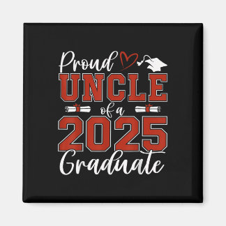Imán Tío Orgulloso De Un Graduado De La Cl De 2025 Grad