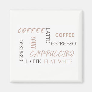 Imán Tipografía de Café Moderna Estilo Amante del Café