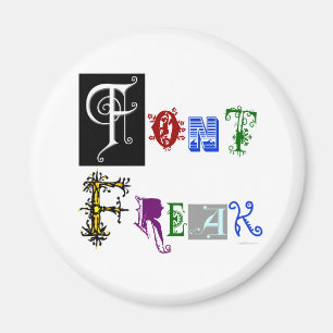 Imán Tipografía de tipos fríos dice