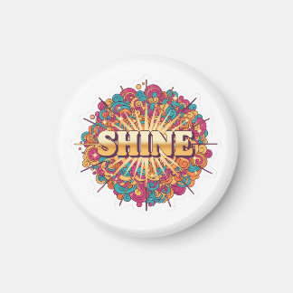 Imán Tipografía SHINE con Colorido 