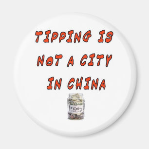 IMÁN TIPPING NO ES UNA CIUDAD EN CHINA