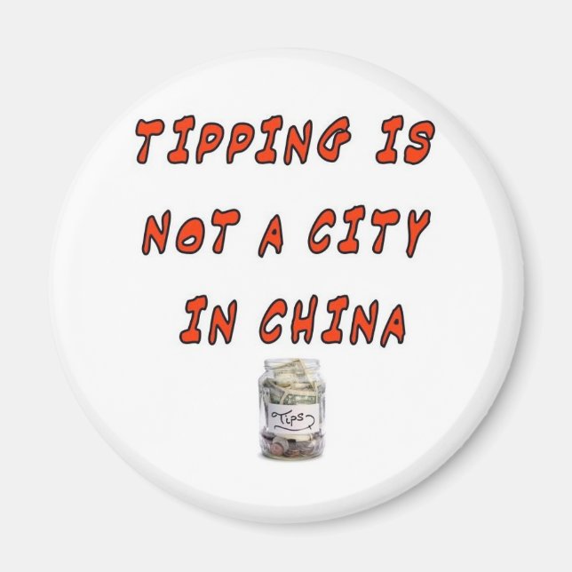 IMÁN TIPPING NO ES UNA CIUDAD EN CHINA (Frente)
