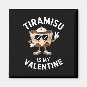Imán Tiramisú Es Mi San Valentín Divertido Postre Itali