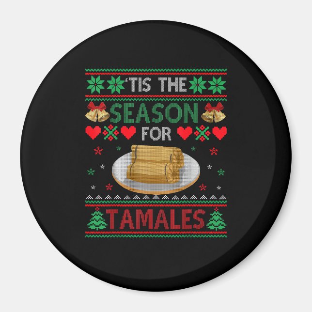 Imán Tis Season For Tamales Funny Christmas Food (Frente)