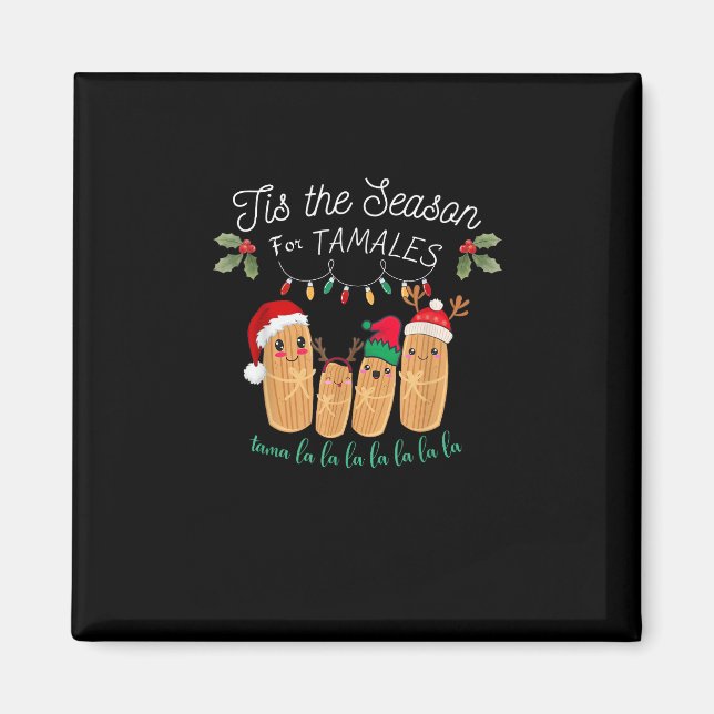 Imán Tis Season For Tamales Mexican Christmas Modern (Frente)
