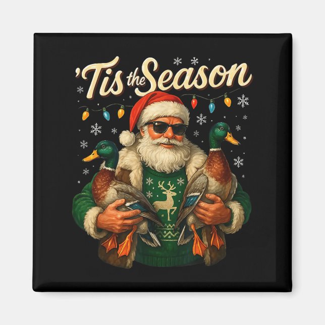 Imán Tis The Season Cool Santa Duck Christmas Design  (Frente)