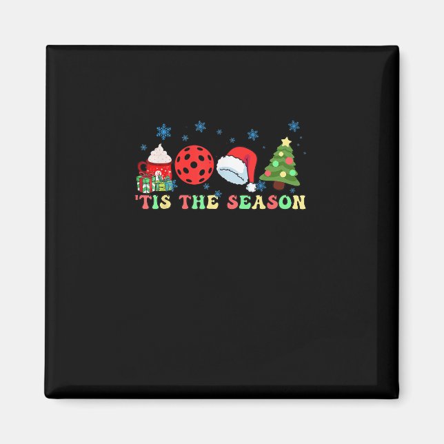 Imán Tis The Season For Pickleball Iii Modern Aesthetic (Frente)