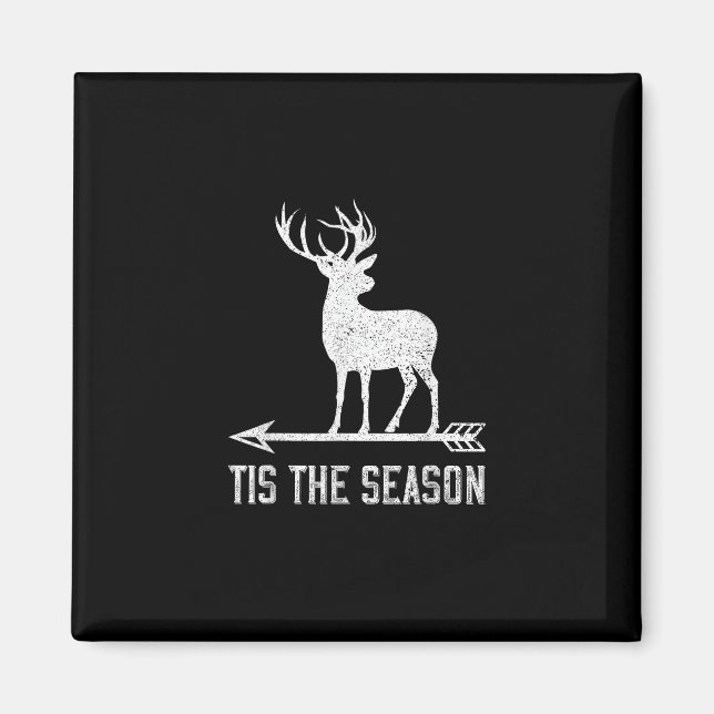 Imán Tis The Season Funny Deer Hunting (Frente)