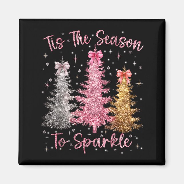 Imán Tis The Season Sparkle Christmas Tree Xmas Women G (Frente)