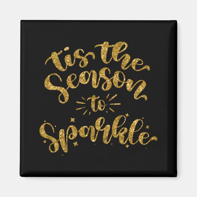 Imán Tis The Season To Sparkle Gold Faux Glitter T Shir (Frente)