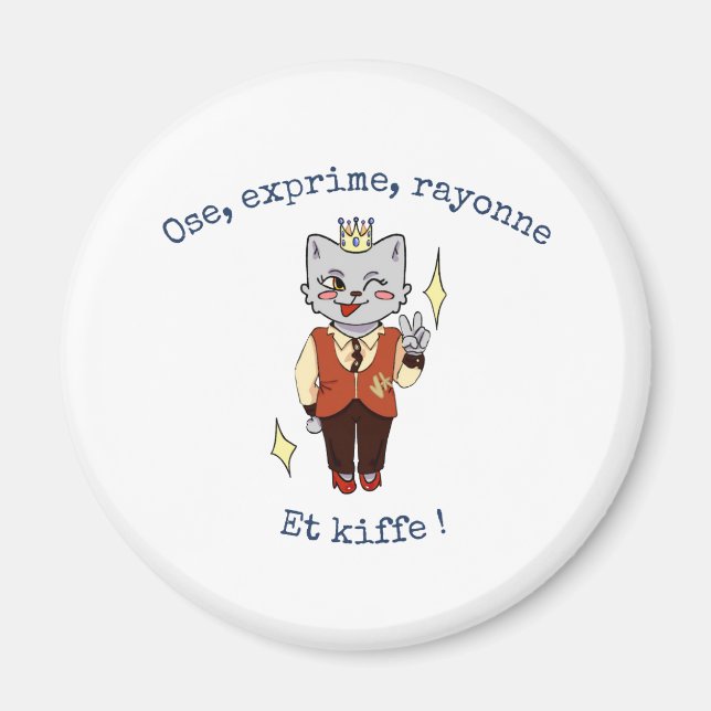 Imán Titre : "Ose, Exprime, Rayonne :  (Frente)