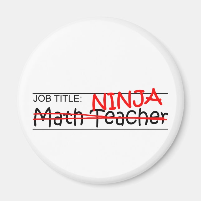 Imán Título de trabajo Ninja - Maestra de matemáticas (Frente)
