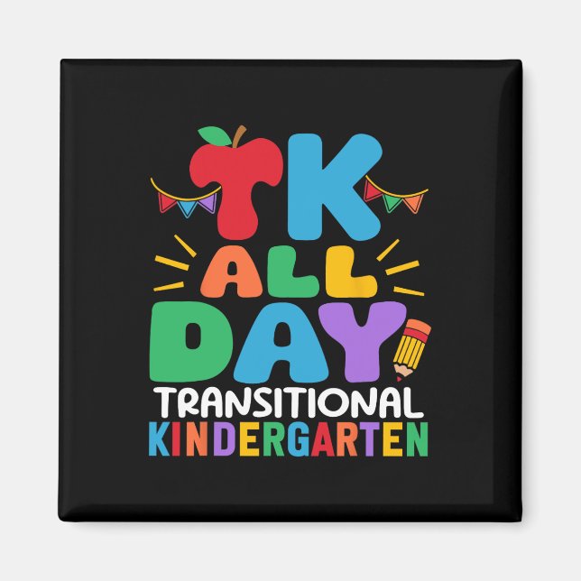 Imán Tk All Day Transitional Kindergarten Teacher Schoo (Frente)