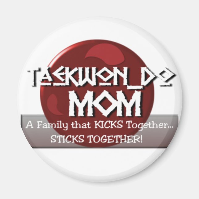 IMÁN TKD TAEKWONDO MOM MOTTO (Frente)