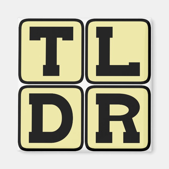 Imán TLDR Demasiado Largo No Se Leyó TL;DR Acrónimo de  (Frente)