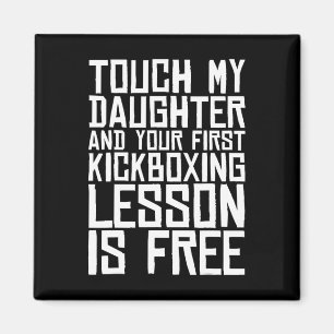 Imán Toca a mi hija y tu primera clase de kickboxing