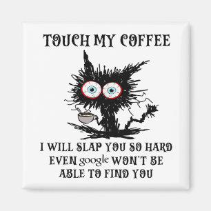 Imán toca mi café te voy a abofetear tan duro gato grac