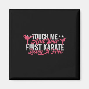 Imán Tócame y tu primera lección de karate es gratis