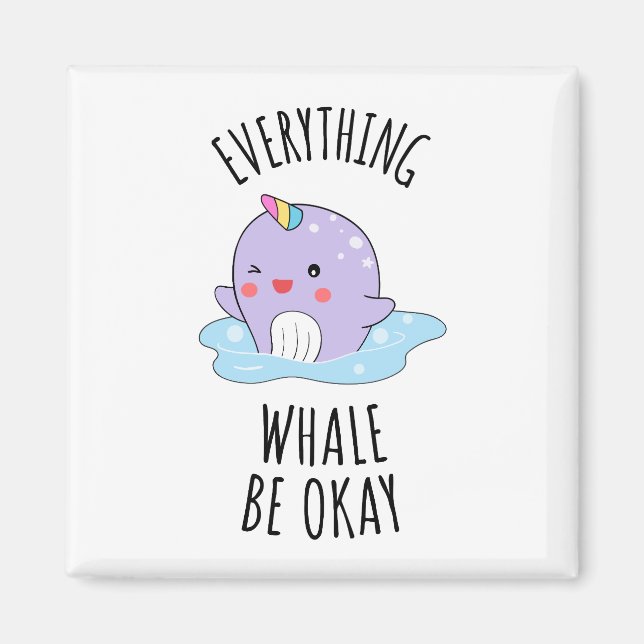 Imán Toda la ballena esté bien (Frente)