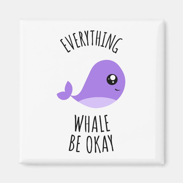 Imán Toda la ballena esté bien (Frente)